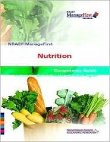 NRAEF ManageFirst: Nutrition (NRAEF ManageFirst Program) - National Restaurant Association