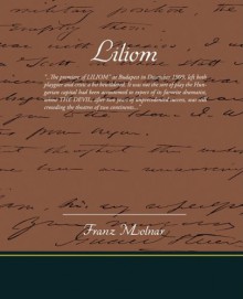 Liliom - Ferenc Molnár