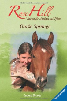 Große Sprünge (Rose Hill, #2) - Lauren Brooke