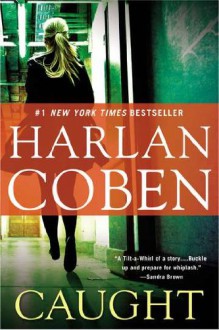 Caught - Harlan Coben