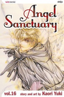 Angel Sanctuary, Vol. 16 - Kaori Yuki