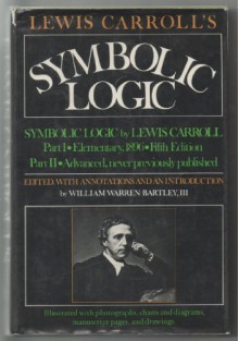 Symbolic Logic - Lewis Carroll