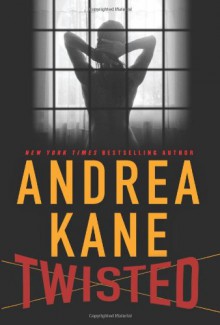 Twisted - Andrea Kane