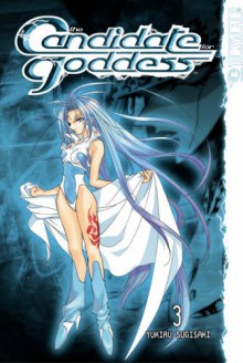 Candidate for Goddess, Vol. 3 - Yukiru Sugisaki