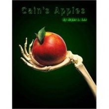 Cain's Apples - Bryan L. Lee