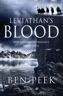 Leviathan's Blood - Ben Peek