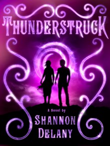 Thunderstruck: A Weather Witch Novel - Shannon Delany