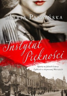 Instytut piękności - Maria Paszyńska