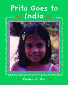 Prita Goes to India - Prodeepta Das