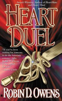 Heart Duel (Celta's Heartmates, #3) - Robin D. Owens