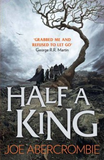 Half a King - Joe Abercrombie