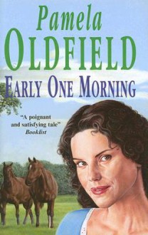 Early One Morning - Pamela Oldfield