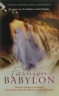 Fashion Babylon - Imogen Edwards-Jones, Y. Heersma