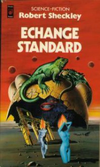 Échange Standard - Robert Sheckley