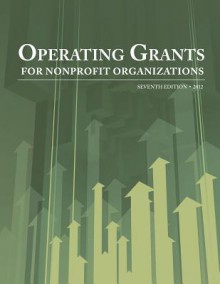 Operating Grants for Nonprofit Organizations 2012 - Ed S. Louis S. Schafer