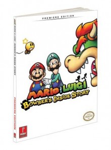 Mario & Luigi: Bowser's Inside Story: Prima Official Game Guide - Catherine Browne