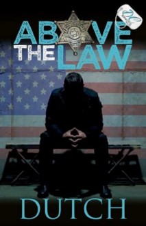 Above The Law {DC Bookdiva Publication} - Dutch