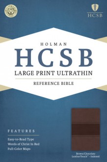 HCSB Large Print Ultrathin Reference Bible, Brown/Chocolate LeatherTouch Indexed - Holman Bible Publisher