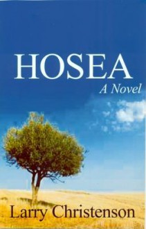 Hosea - Larry Christenson