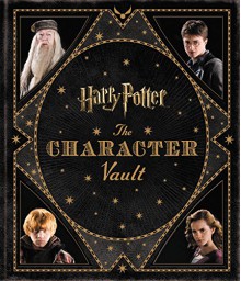 Harry Potter: The Character Vault - Jody Revenson