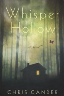 Whisper Hollow - Chris Cander