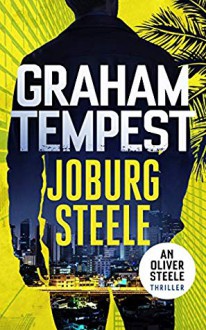 "Joburg Steele" - Graham Tempest