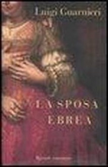 La sposa ebrea - Luigi Guarnieri