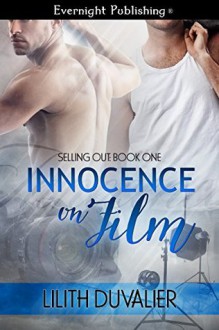 Innocence on Film - Lilith Duvalier