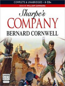 Sharpe's Company (Sharpe Series #13) - Bernard Cornwell, William Gaminara