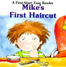 Mike's First Haircut - Sharon Gordon