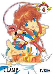 Angelic Layer, Vol. 4 - CLAMP