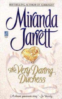 The Very Daring Duchess - Miranda Jarrett