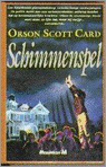 Schimmenspel - Orson Scott Card, Jan Willem Bos