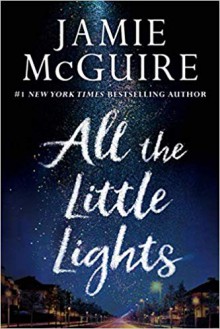 All the Little Lights - Jamie McGuire