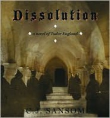 Dissolution - C.J. Sansom, Simon Jones