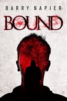 Bound - Barry Napier