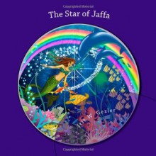 The Star of Jaffa - Irit Weich Gezler, Joyeeta Neogi