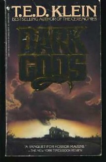 Dark Gods - T.E.D. Klein