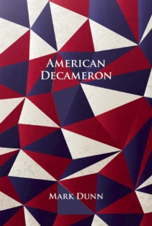 American Decameron - Mark Dunn