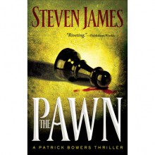 The Pawn - Steven James