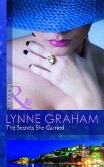 The Secrets She Carried (Mills & Boon Modern) - Lynne Graham