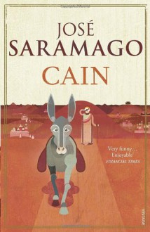 Cain - José Saramago, Margaret Jull Costa