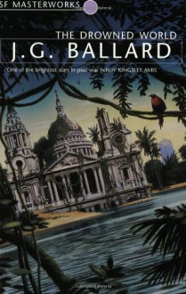 Drowned World - J.G. Ballard