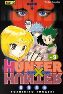 Hunter x Hunter, Vol. 09 - Yoshihiro Togashi