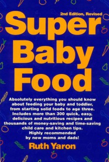 Super Baby Food - Ruth Yaron