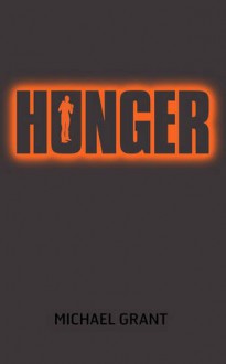 Hunger - Michael Grant