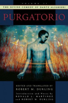 Purgatorio - Dante Alighieri, Robert M. Durling