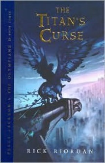 The Titan's Curse - Rick Riordan