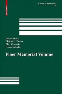 The Floer Memorial Volume - Helmut Hofer