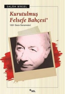 Kurutulmuş Felsefe Bahçesi - Salah Birsel